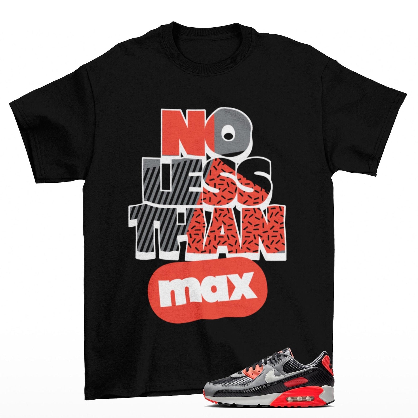 No Less Air Max 90 Carbon Fiber Infrared Sneaker Matching T Shirt Black, HM9432-001 T-Shirt, Sneaker Match Tee