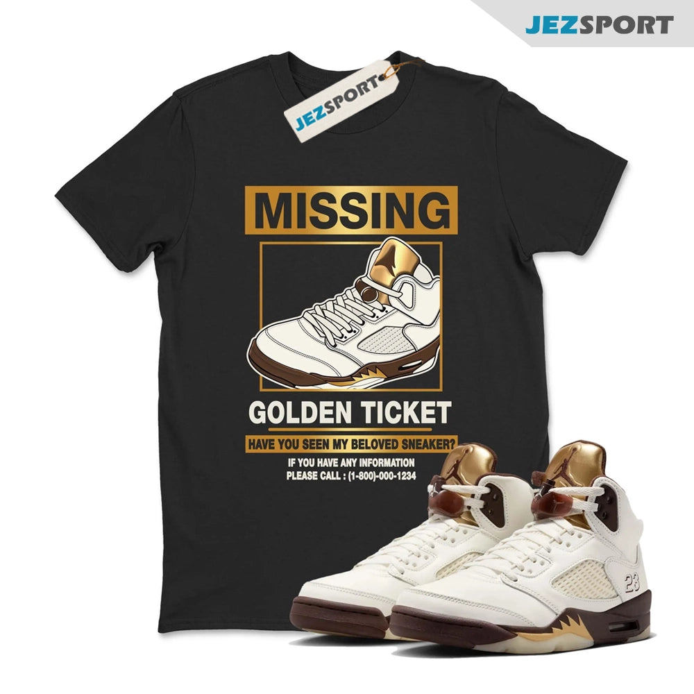 Missing Sneaker Best T-shirts To Wear With Jordan 5s Golden Ticket, DD9336-200 Sneaker Match Tees T-Shirt, Sneaker Match Tee