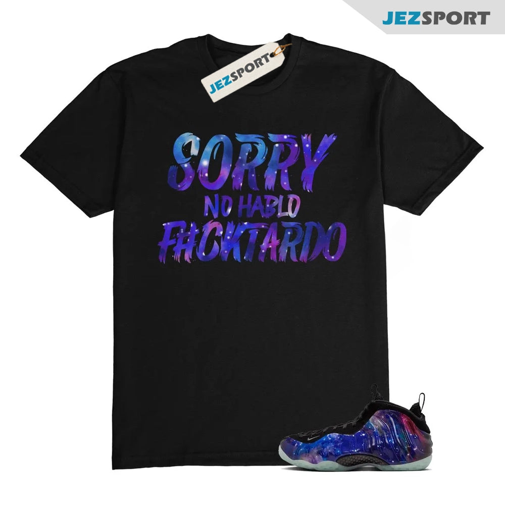 Galaxy Foamposite One Zoom Rookie Obsidian Black Anthracite T-Shirt Match SORRY, FQ4303-400 Sneaker Match Tees T-Shirt, Sneaker Match Tee
