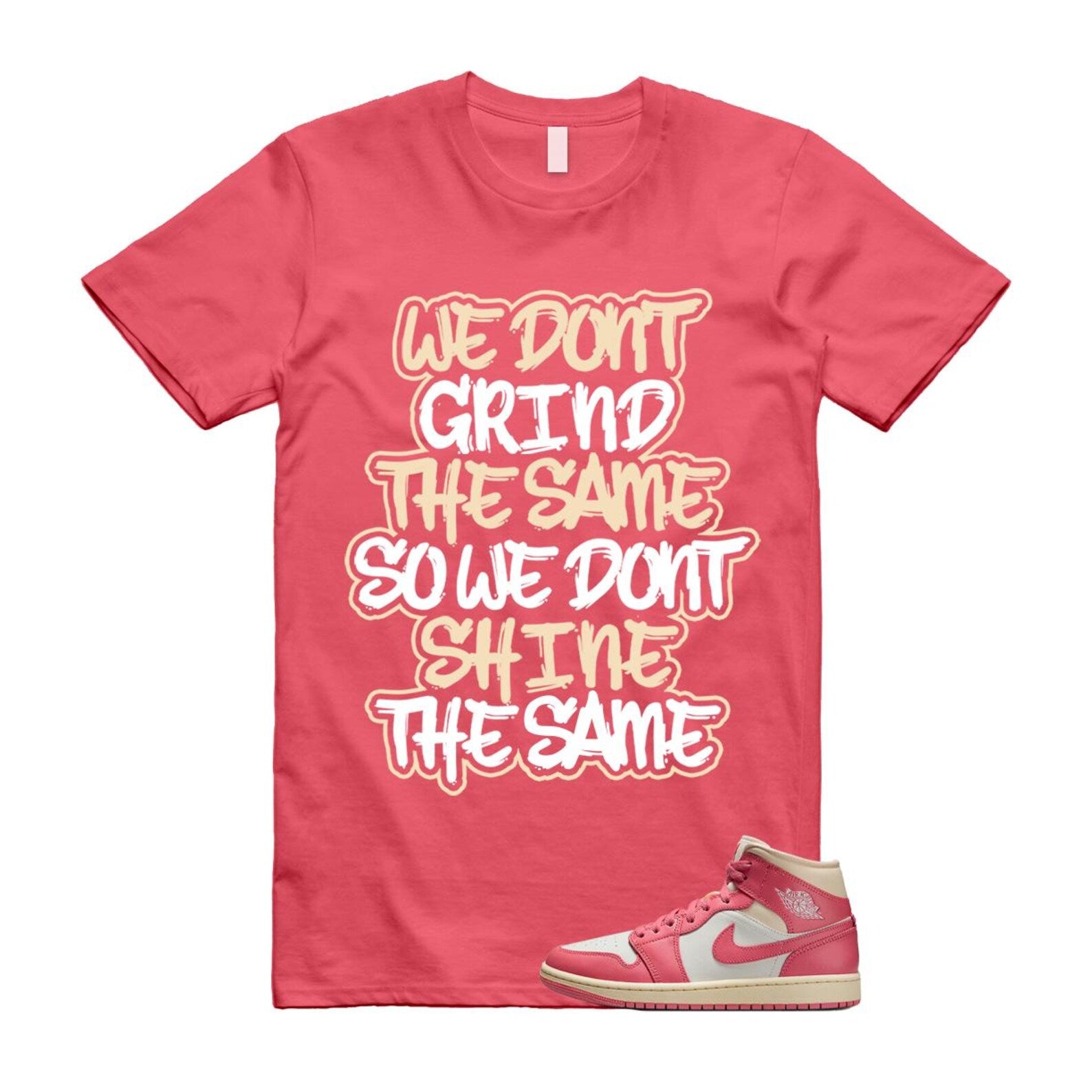 1 Guava Ice Muslin Pink Salt White Mid T Shirt Match GRIND BQ6472-109 T-Shirt, Sneaker Match Tee