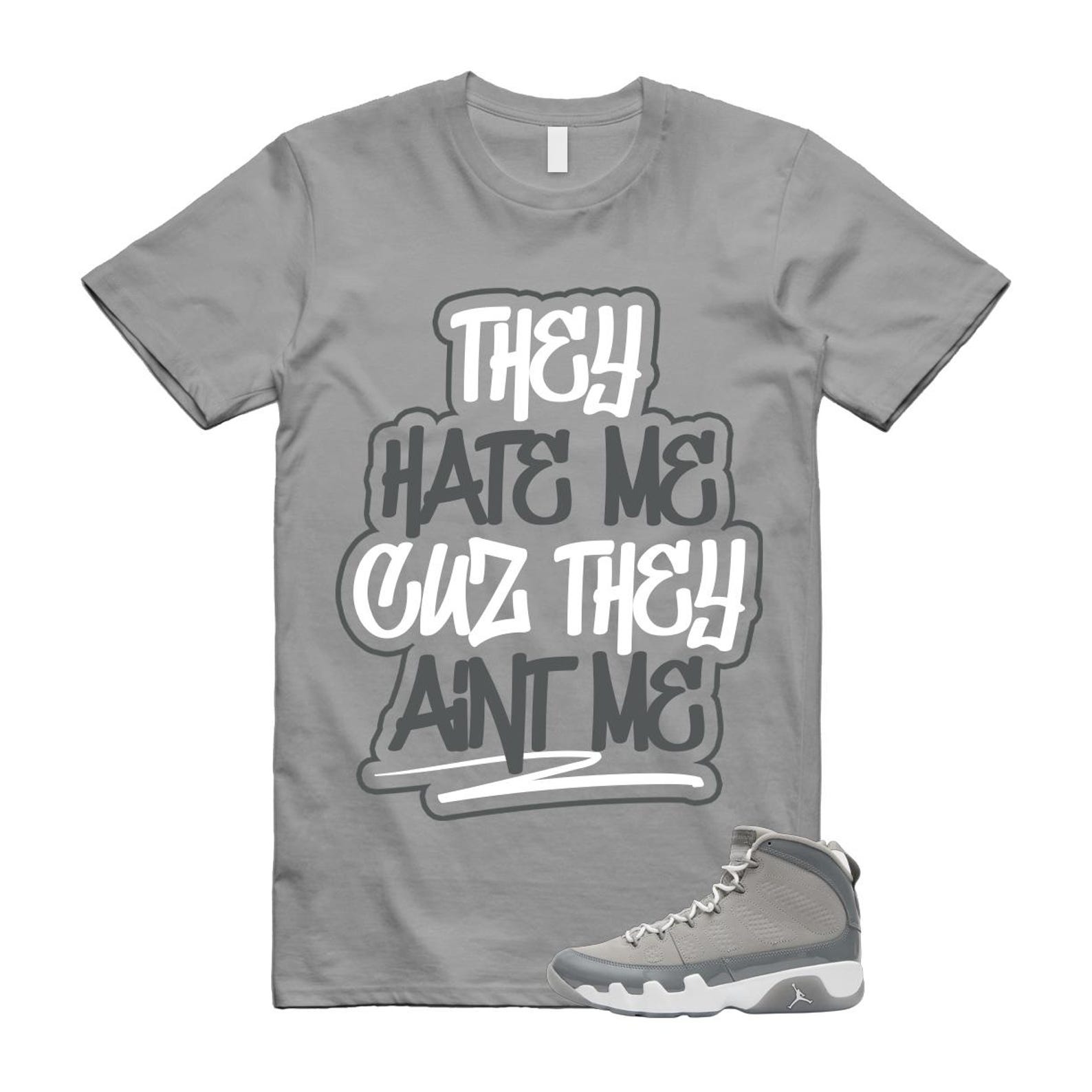 9 Cool Grey White 2025 T Shirt Match AINT HV4794-011 T-Shirt, Sneaker Match Tee