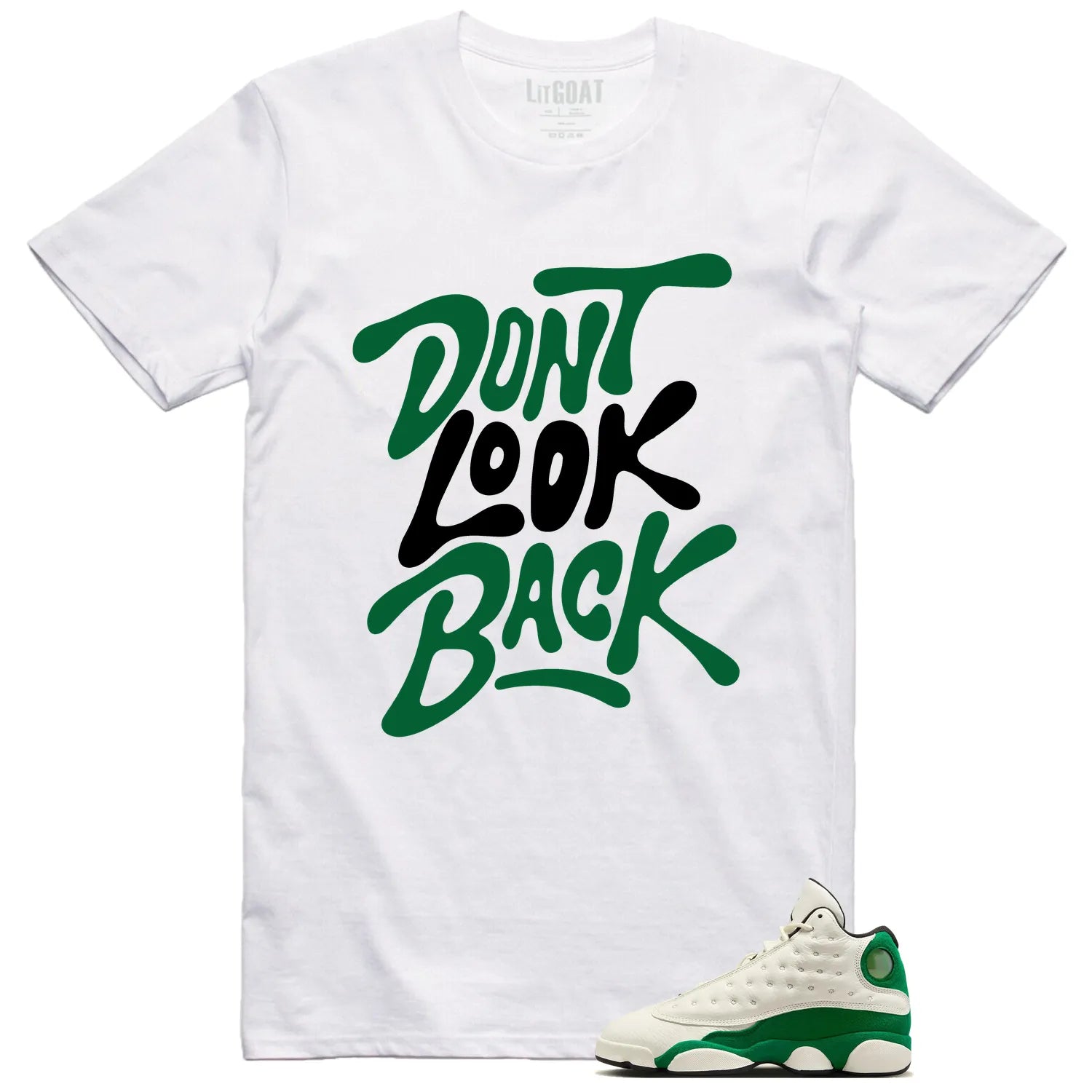 Air Jordan 13 Pine Green 2025 Style: Don’t Look Back Shirt HQ0779-103 T-Shirt, Sneaker Match Tee