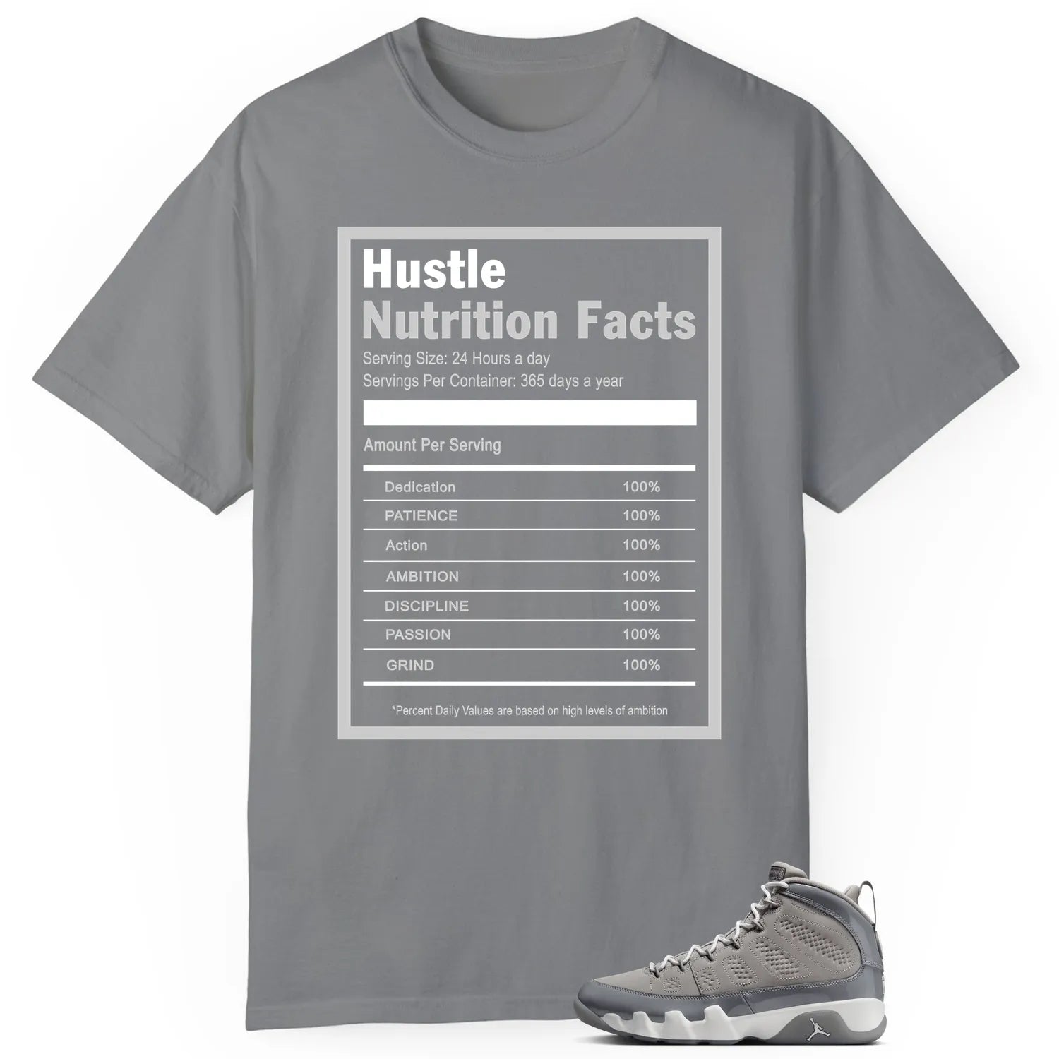 Hustle Facts: Motivational Graphic Shirt for Jordan 9 Cool Grey HV4794-011 T-Shirt, Sneaker Match Tee