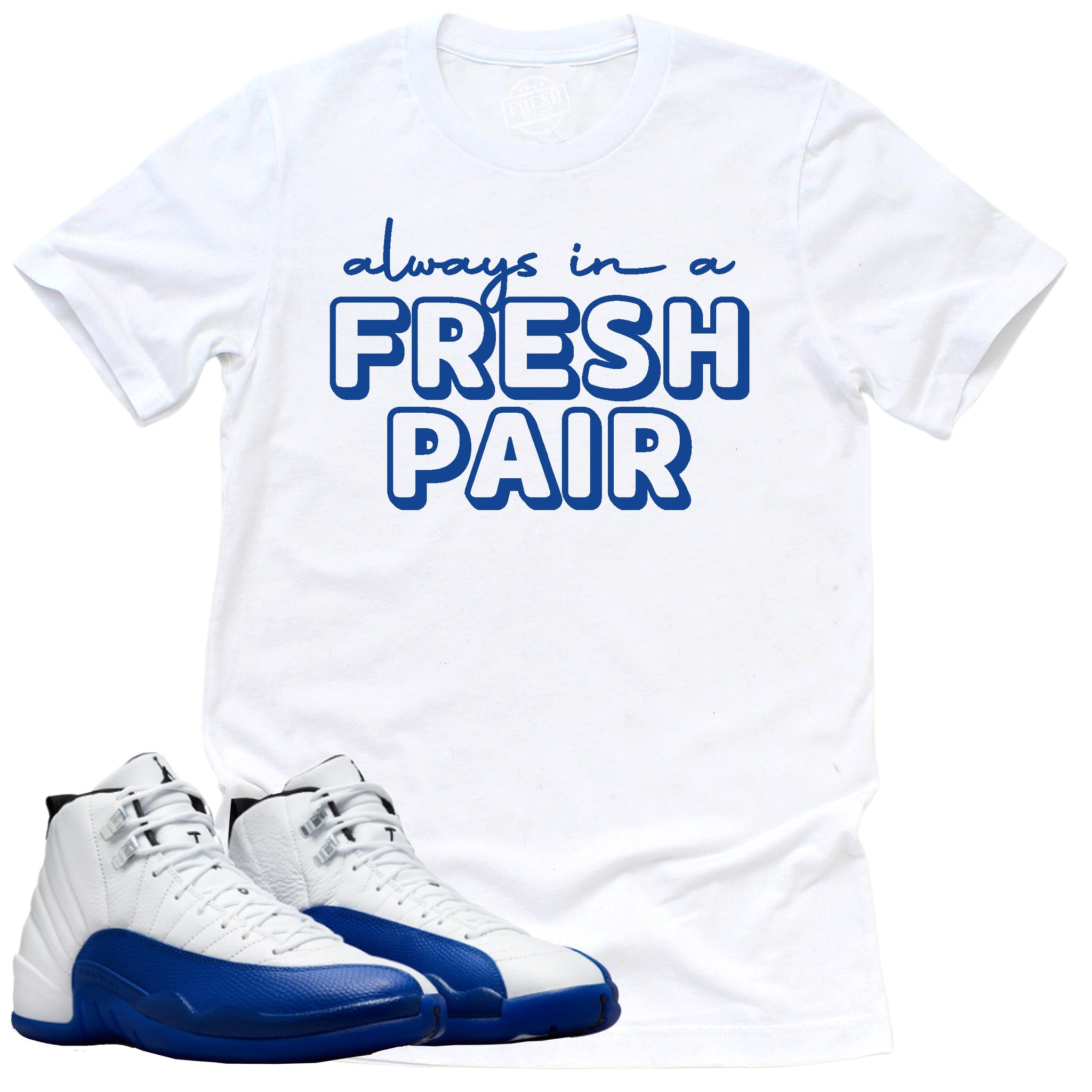 Fresh Pair Shirt, Jordan 12 Retro Blueberry Shirt Match Sneaker CT8013-140 T-Shirt, Sneaker Match Tee