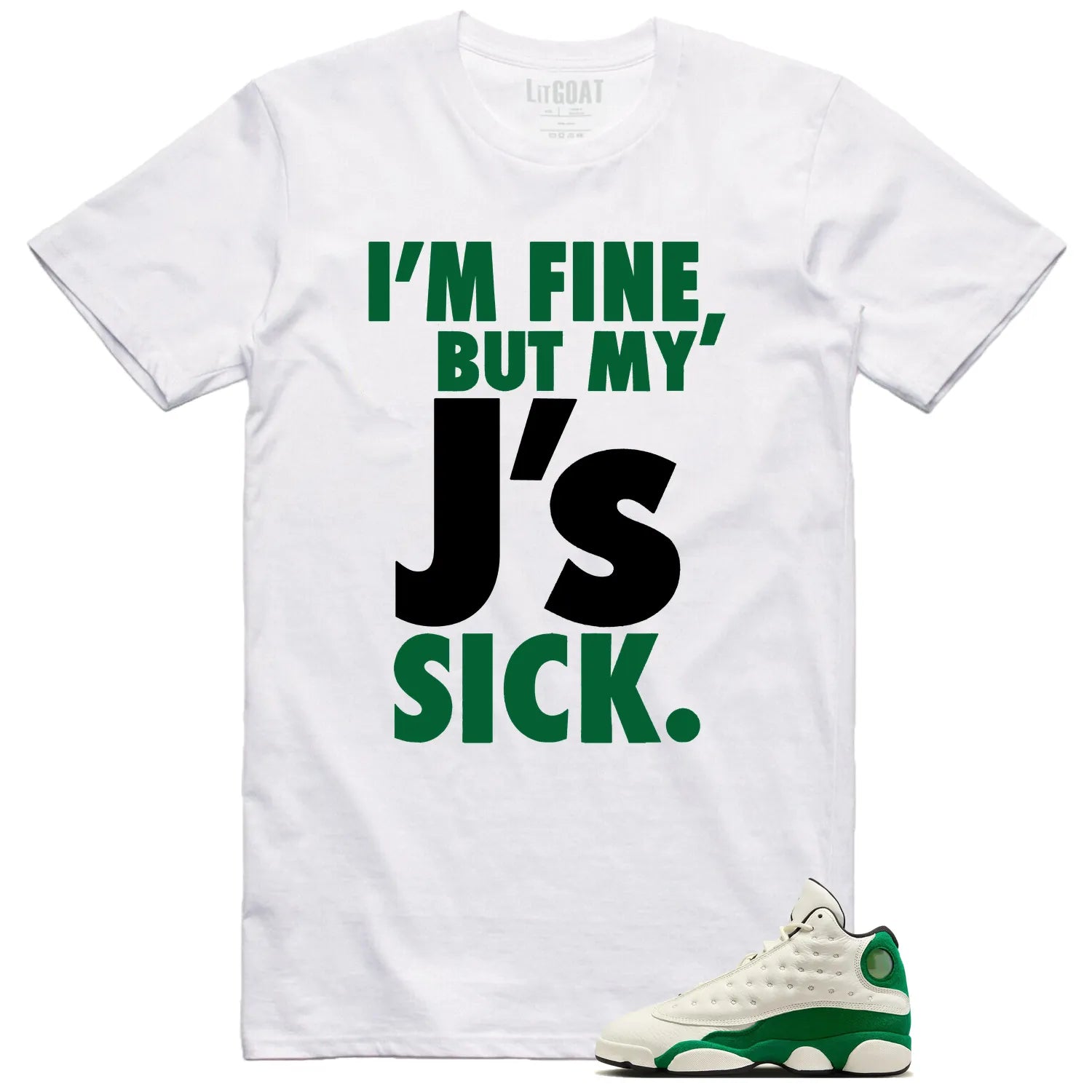 Air Jordan 13 Pine Green 2025 Lovers’ Sick J’s Shirt HQ0779-103 T-Shirt, Sneaker Match Tee