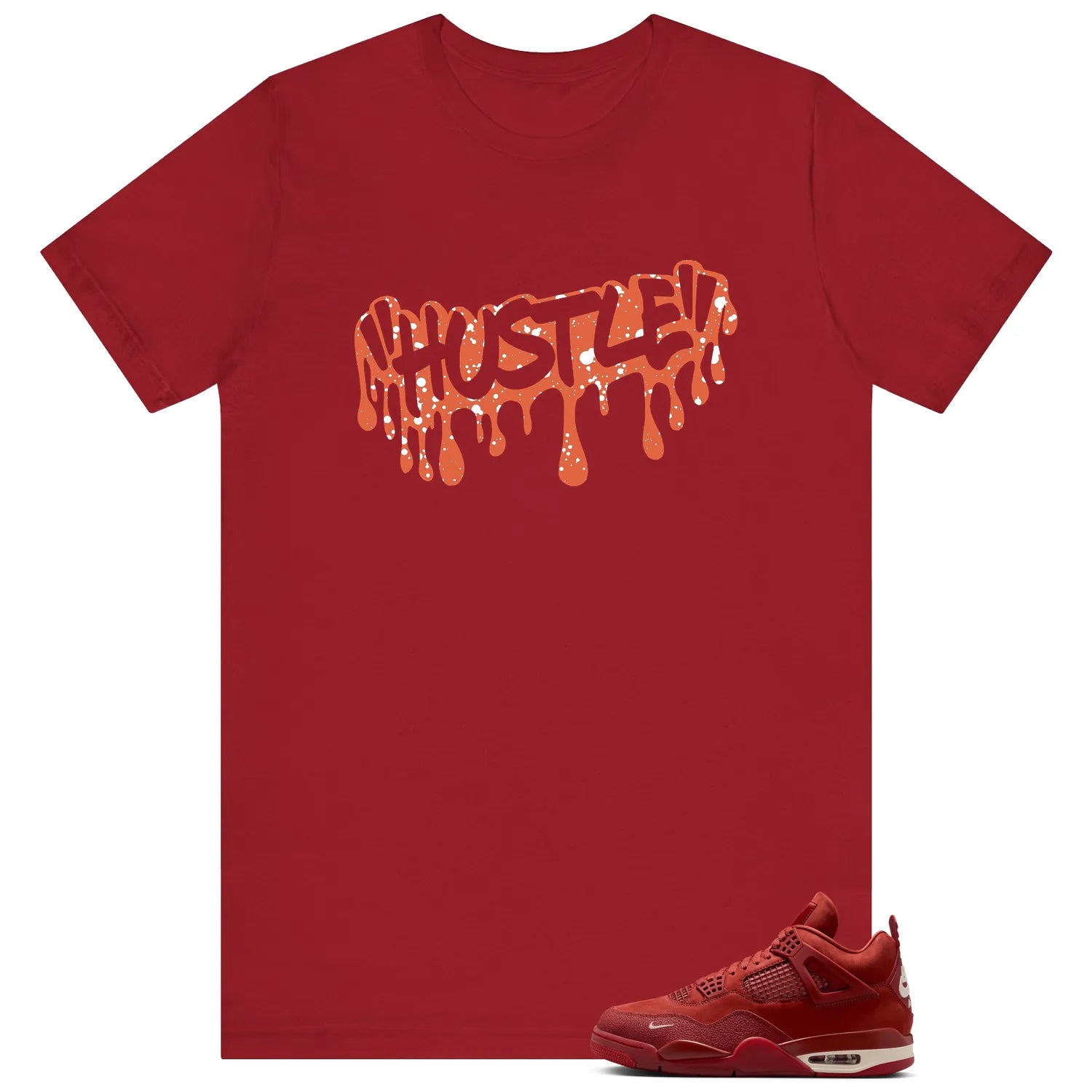 Hustle Drip T-Shirt Matching Nigel Sylvester x Air Jordan 4 Brick by Brick HF4340-800 T-Shirt, Sneaker Match Tee