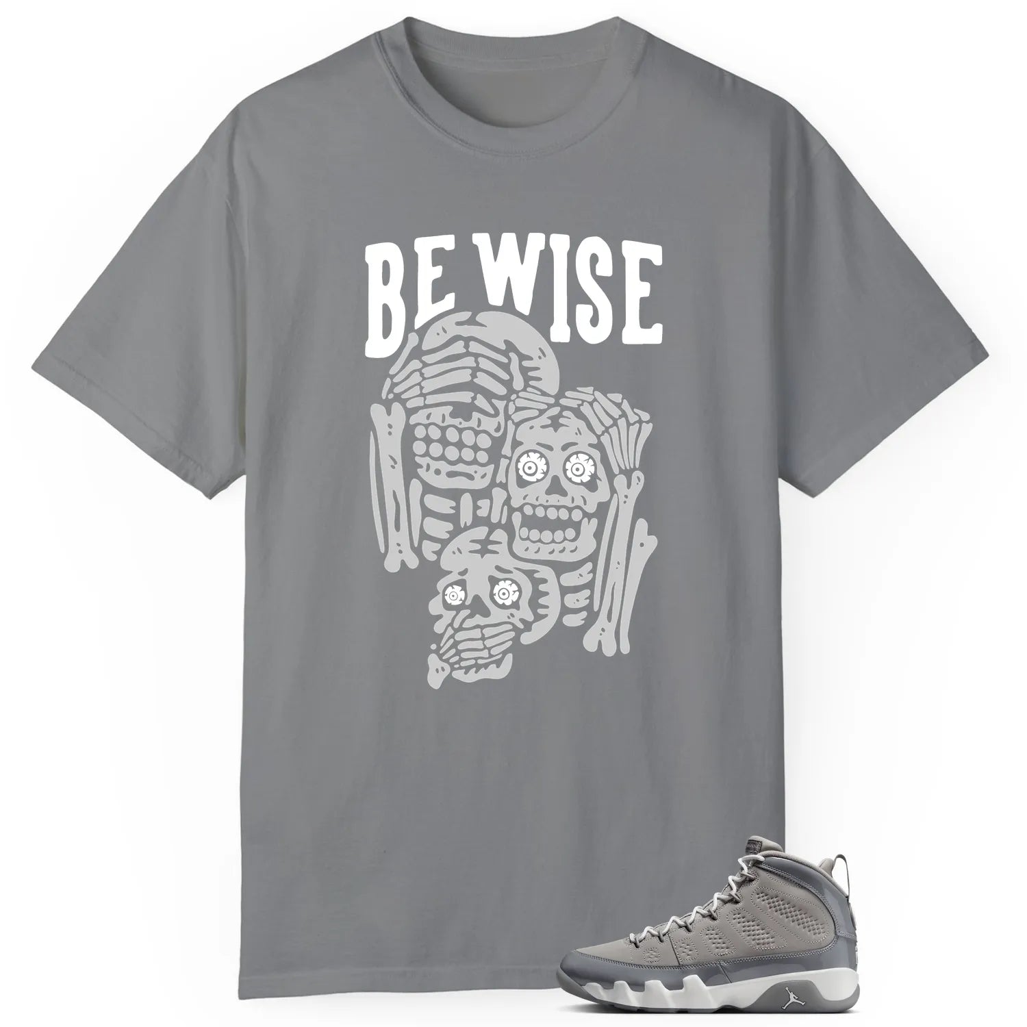 Jordan 9 Cool Grey ‘Be Wise’ Matching Shirt HV4794-011 T-Shirt, Sneaker Match Tee