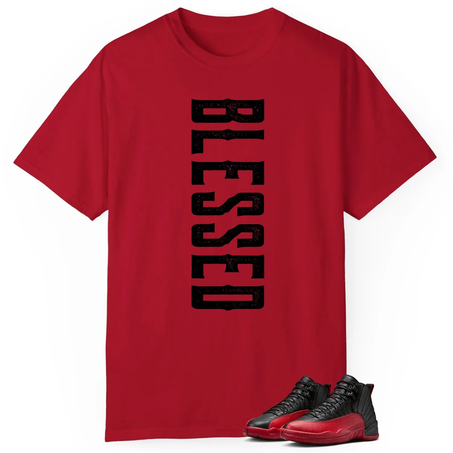 Blessed T-Shirt, Air Jordan 12 Flu Game Match CT8013-002 T-Shirt, Sneaker Match Tee