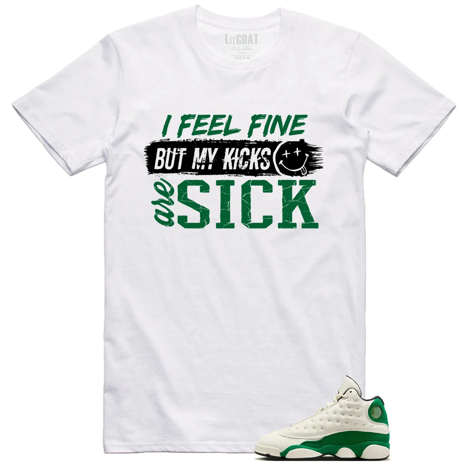 Air Jordan 13 Pine Green 2025 Match: Sick Kicks Shirt HQ0779-103 T-Shirt, Sneaker Match Tee