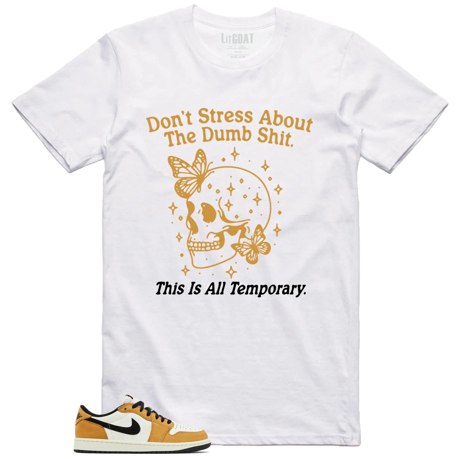 Style Air Jordan 1 Low OG Rookie of the Year With This Don’t Stress TShirt CZ0790-107 T-Shirt, Sneaker Match Tee