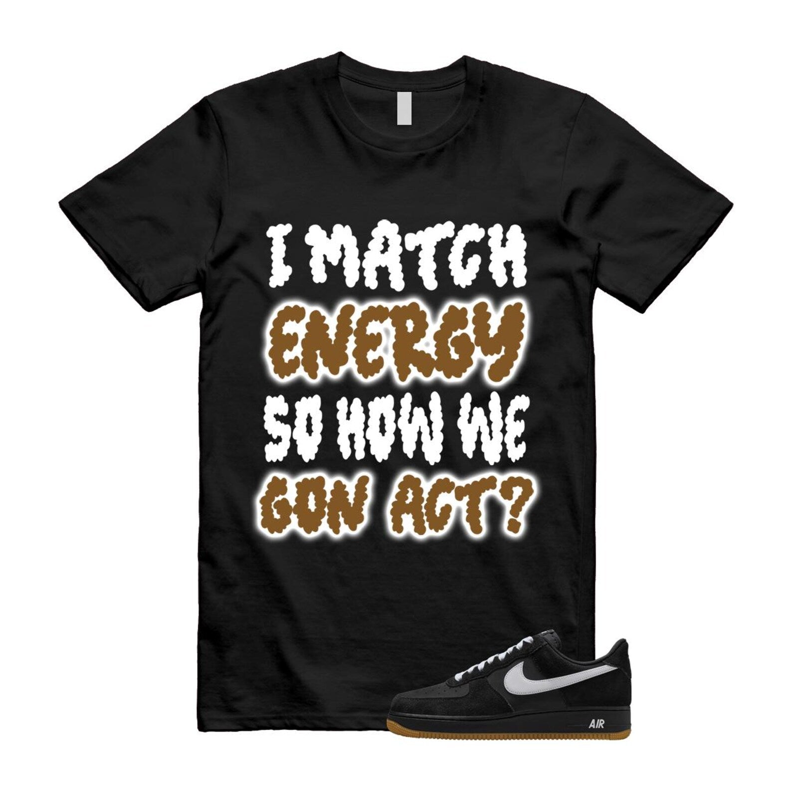 Air Force 1 Black White Gum Light Brown '07 LV8 T Shirt Match MATCH IB6388-001 T-Shirt, Sneaker Match Tee