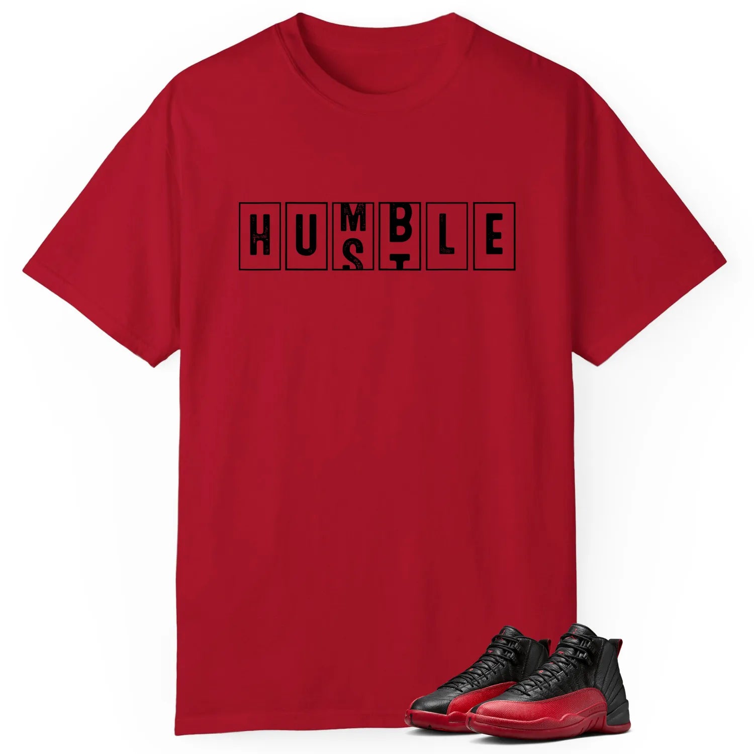 Air Jordan 12 Flu Game, Hustle Humble T-Shirt CT8013-002 T-Shirt, Sneaker Match Tee