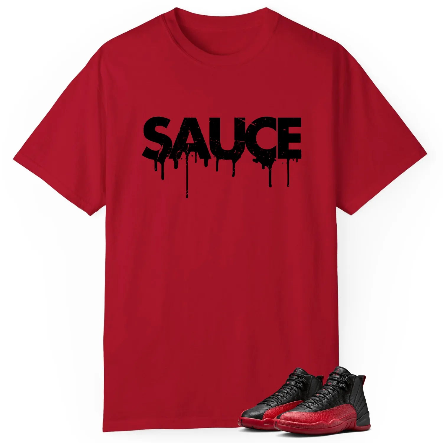 Sauce T-Shirt to Match Your Air Jordan 12 Flu Game CT8013-002 T-Shirt, Sneaker Match Tee