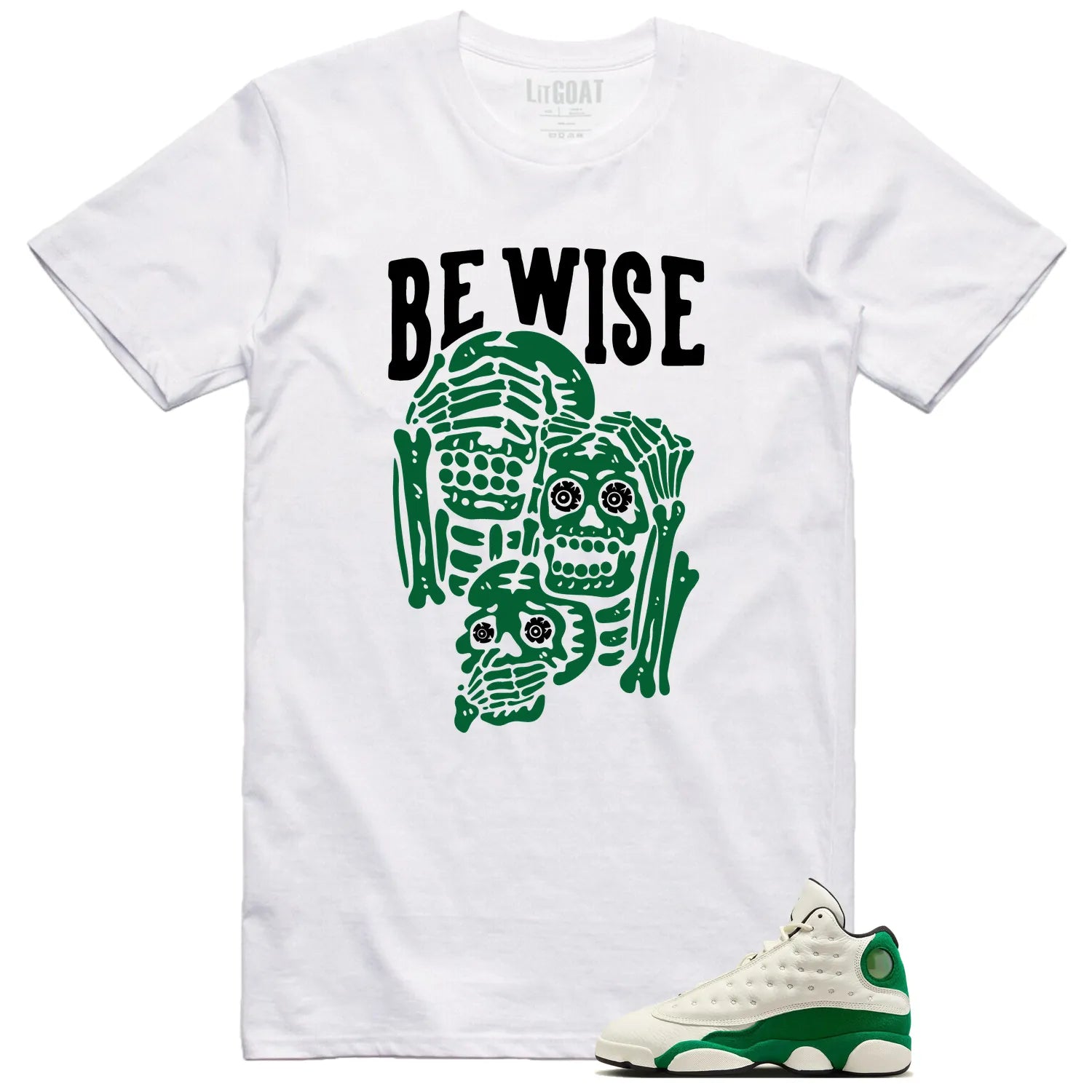 Air Jordan 13 Pine Green 2025 ‘Be Wise’ Matching Shirt HQ0779-103 T-Shirt, Sneaker Match Tee