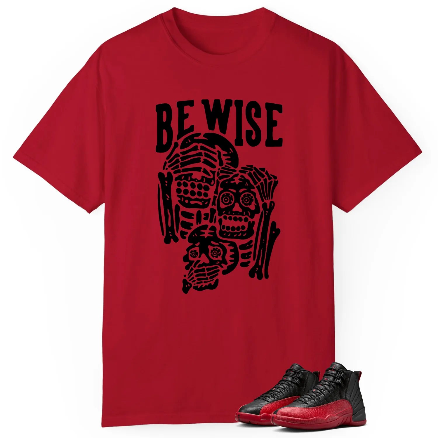 Air Jordan 12 Flu Game ‘Be Wise’ Matching Shirt CT8013-002 T-Shirt, Sneaker Match Tee