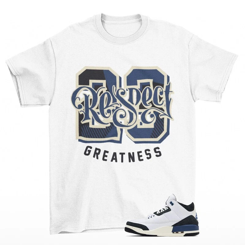 Greatness Shirt to Match Jordan 3 A Ma ManiÃ©re Diffused Blue HV8571-100 T-Shirt, Sneaker Match Tee