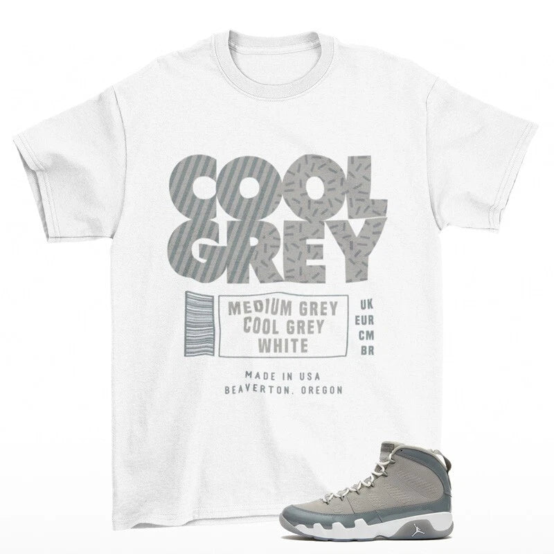 Cool Grey Label Shirt to Match Jordan 9 Retro Cool Grey HV4794-011 T-Shirt, Sneaker Match Tee