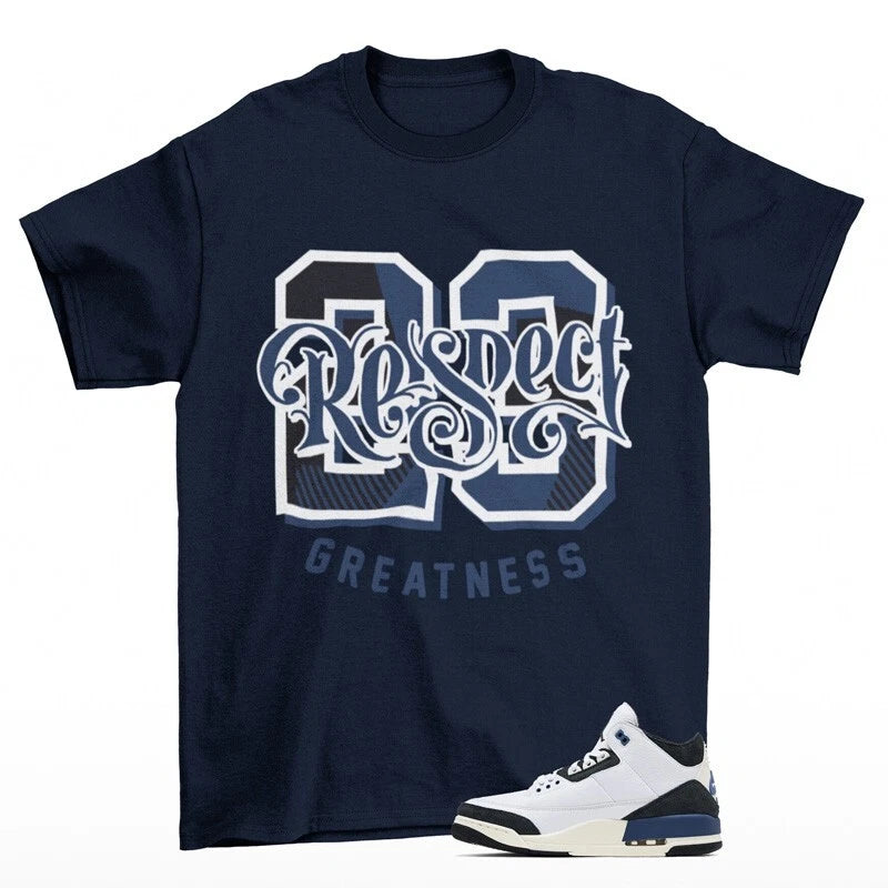 Greatness Shirt Blue to Match Jordan 3 A Ma ManiÃ©re Diffused Blue HV8571-100 T-Shirt, Sneaker Match Tee
