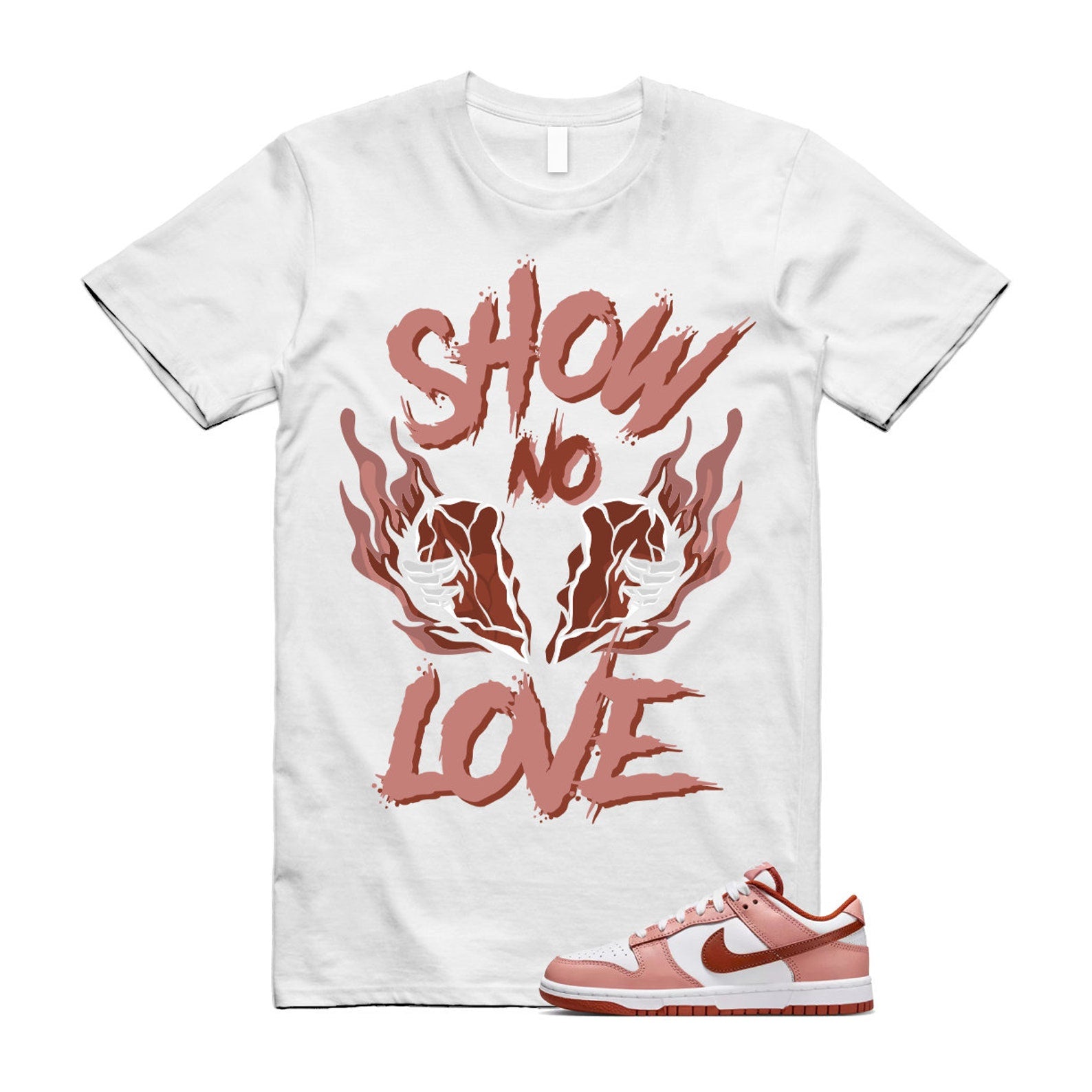Dunk Red Stardust Rugged Orange Low White WMNS T Shirt Match NO LOVE T-Shirt, Sneaker Match Tee